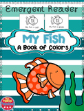 Fish Emergent Reader Colors Preschool Kindergarten