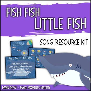 Preview of Fish, Fish, Little Fish: Song for introducing La & Do and improvisation!