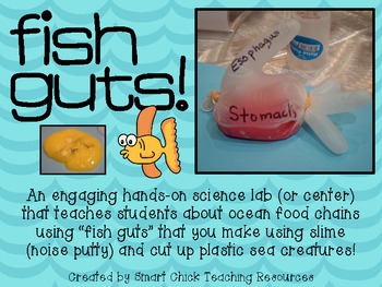 Preview of Fish Guts! ~ A Hands-On Science Activity on Fish and Food Chains