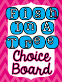 Fish In A Tree Choice Board