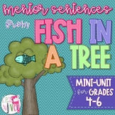 Fish In a Tree Mentor Sentences & Interactive Activities M