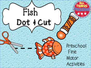 Fish - Preschool Fine Motor Activities by All Things Preschool