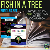 Fish in a Tree Novel Study and "After You Read" Companion 
