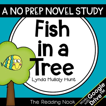 Preview of Fish in a Tree Novel Study | Distance Learning | Google Classroom™