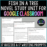 Fish in a Tree Novel Study for Google Classroom (Distance 
