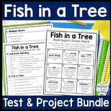 Fish in a Tree Test & Fish in a Tree Book Report Project B