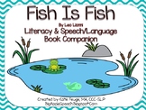 Fish is Fish Leo Lionni literacy and speech/language book 