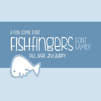 Preview of Fishfingers Font Family for Commercial Use