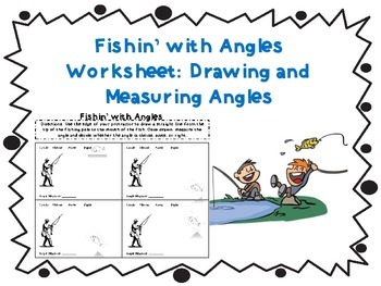 Preview of Fishin' for Angles: Drawing and Measuring Angles Worksheet