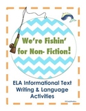 Fishin' for Non-Fiction Informational Text Bundle
