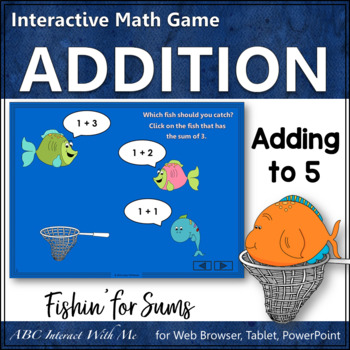 Preview of Addition to 5 Kindergarten Interactive Math Game {Fishin'}