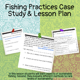 Fishing Practices and Sustainability Case Study