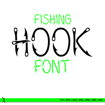 Preview of Fishing font, hook font, fisherman, ttf, otf, eps, png, dxf, pdf, svg for cricut