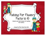 Fishing for Fluency- Facts to 10