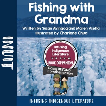 Fishing with Grandma Lessons - Indigenous Resource - Inclusive Learning