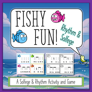 Preview of Fishy Fun Solfege and Rhythm Activity and Game For Do-Re-Mi-So-La