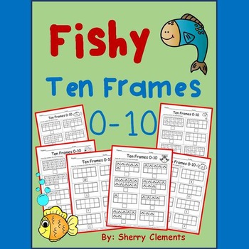 Preview of Summer | Ten Frames | Fish | Ocean | Numbers to 10