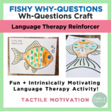 Fishy Why-Questions | Language Therapy Craft