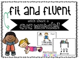 Fit and Fluent with short a CVC words