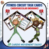 Fitness Circuit Task Cards: Cardiovascular Endurance