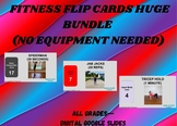 Fitness Flip Cards HUGE Bundle--Digital Google Slides--NO 