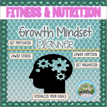 Preview of Fitness and Nutrition "Growth Mindset" Workout Planner