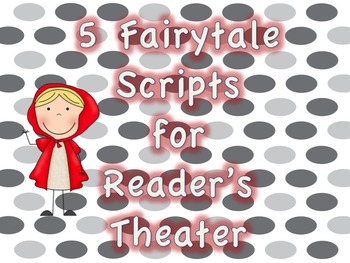 Preview of Five Fairytale Scripts for Reader's Theater, Short Plays, Drama Bundle