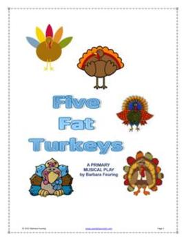 Preview of Five Fat Turkeys - Thanksgiving Primary Play