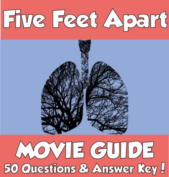 Preview of Five Feet Apart Movie Guide (2019) *50 Questions & Answer Key!*