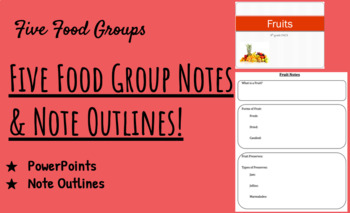 Preview of Five Food Groups Notes & Outlines