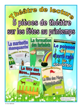 Preview of Five French Spring Plays - Special Occasions Bundle (French Reader's Theatre)