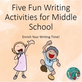 Five Fun Writing Activities for Middle School