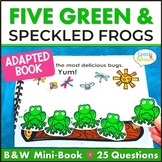 Five Green & Speckled Frogs Interactive Adapted Book Sprin