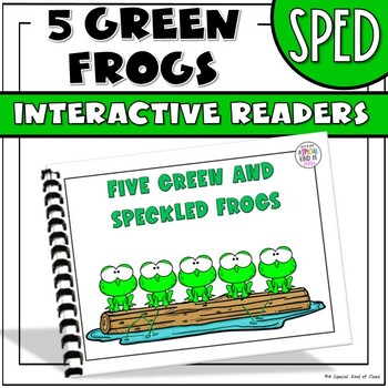 Preview of Five Green and Speckled Frogs: Adapted Books Special Education