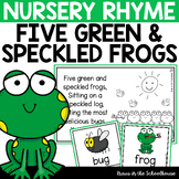 Five Green and Speckled Frogs Nursery Rhyme Activities
