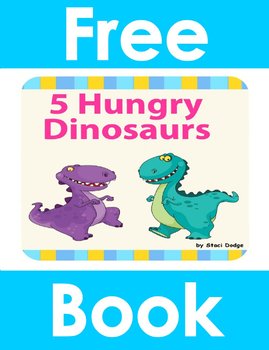 Preview of Five Hungry Dinosaurs Theme Book -  Preschool Prek Kindergarten Pre-k kinders