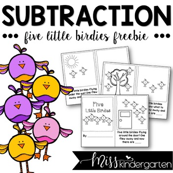 Five Little Birdies {subtraction story}