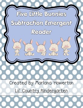Preview of Five Little Bunnies Subtraction Emergent Reader for Easter and Math