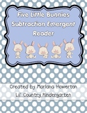 Five Little Bunnies Subtraction Emergent Reader for Easter