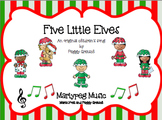 Five Little Elves/Elf Song/Seasons/Musical Drama/Holiday/S