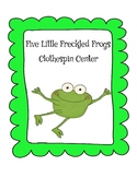 Five Little Freckled Frogs Clothespin Center
