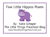Five Little Hippos Poem
