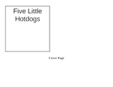 Five Little Hotdogs - Emergent Reader