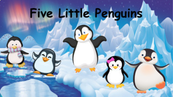 Preview of Five Little Penguins - Google Slides for Preschool, Pre-k