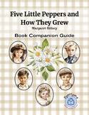 Five Little Peppers and How They Grew Book Companion Study