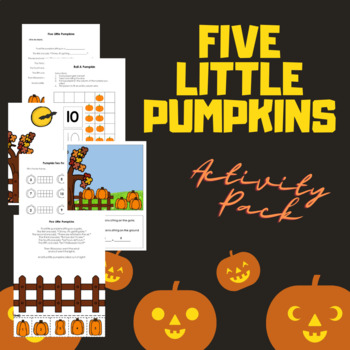 Preview of Five Little Pumpkins Activity Pack