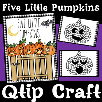 Five Little Pumpkins Book Companion- Qtip Painting Craft and Display Kit