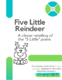 Five Little Reindeer Poem - 2 Versions plus bonus Color by