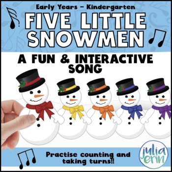 Preview of Five Little Snowmen (Circle Time, Christmas, Counting, Social Skills)