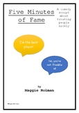 Five Minutes of Fame: A Middle Grade Comedy Drama Script